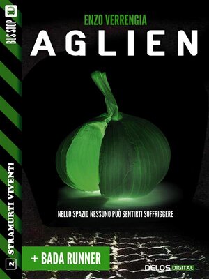 cover image of Aglien + Bada Runner